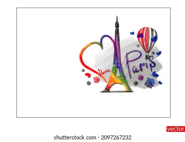 I love Paris. Rainbow heart, Eiffel Tower, balloon in the background. Postcard souvenir, sights of Paris. Rainbow drawing drawn on a white background. Poster, banner, card, icon. Vector