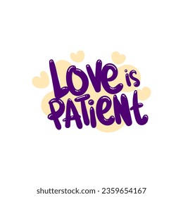 love is patient people quote typography flat design illustration