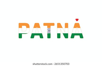 I Love PATNA, Typographic Design of I Love PATNA on a white background, Flag Typography of PATNA with heart, Vector design of I Love PATNA