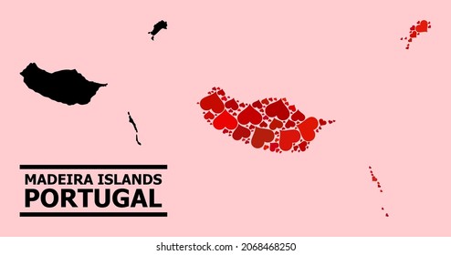 Love pattern and solid map of Madeira Islands on a pink background. Collage map of Madeira Islands is designed with red lovely hearts. Vector flat illustration for love concept illustrations.