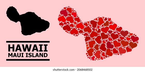 Love pattern and solid map of Maui Island on a pink background. Mosaic map of Maui Island is created with red lovely hearts. Vector flat illustration for marriage abstract illustrations.