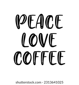 Love Peace Coffee T-Shirt Design