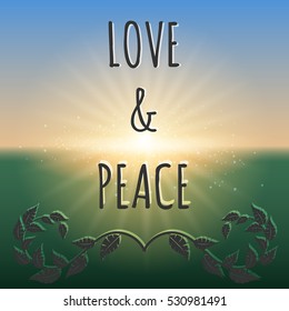 Love and peace lettering and floral branches. Boho style vector background