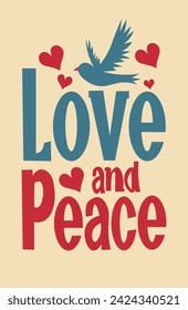 Love and Peace Poster - Vector Illistration