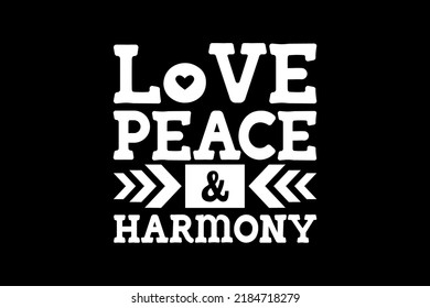 LOVE PEACE premium quality T-SHIRT