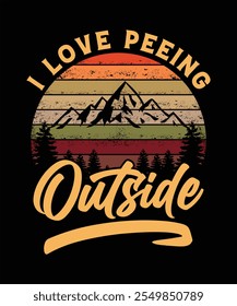 I LOVE PEEING OUTISDE VECTOR TSHIRT DESIGN