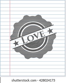 Love penciled