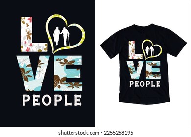 Love People T shirt Design Template