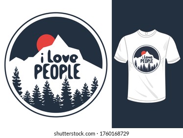 I Love People t-shirt.This t-shirt is mainly intended for those who love people and who travel to different countries to get acquainted with different classes of people.I hope everyone will like.