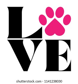 Love with pet footprint. - funny  vector saying. Good for scrap booking, posters, textiles, gifts, t shirts.