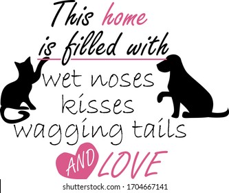 Love. Pets quotes vector. Quotes