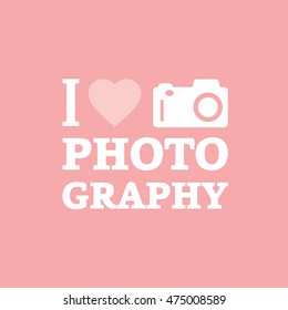 I Love Photogrpahy. Professional photographer logotype studio Brand identity, Camera Logo, brand, branding, corporate, identity, logotype. Creative Flat photography logo template