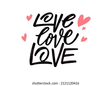 Love phrase. Hand drawn black color text and red hearts. Modern brush calligraphy. Vector illustration isolated on white background. Design for web banner, poster and t-shirt print.