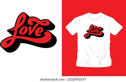 love phrase t shirt print design. Minimalistic trendy typography on short sleeve shirt editable template Design Illustration