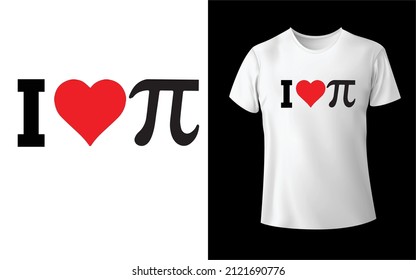 Ich liebe Pi T Shirt Design.Einzigartiges und farbenfrohes T-Shirt Design, Pi T-Shirt Design