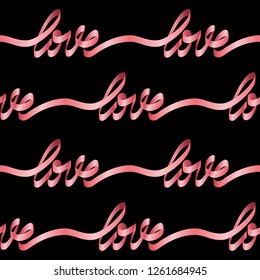 Love from pink and red ribbon seamless pattern. Velentines and wedding symbol repeat background with lettering for textile prints, wrapping.