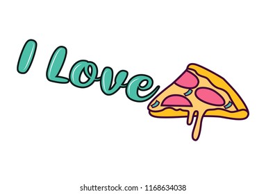 I Love Pizza. Vector illustration. Isolated
on white background. 
