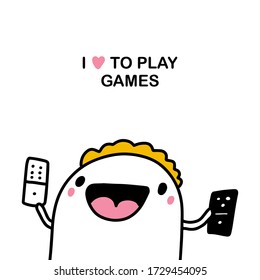 I love to play games hand drawn vector illustration in cartoon comic style man holding dominoes black white