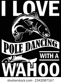 I love pole dancing with a wahoo EPS file for cutting machine. You can edit and print this vector art with EPS editor.