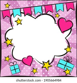 Love Pop art Bright comic empty speech bubble with hearts, gifts and flags. White box for text in the shape of a cloud. Template for congratulations, Valentines day discounts. Vector illustration