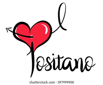 I Love Positano - Vector Graphic