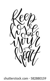 Love postcard graphic design. Vector lettering for poster. Typographical design with creative slogan.Ink illustration. Keep love in your heart