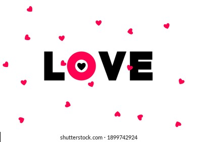 Love poster with heart and letters. Cute card for Valentine's day. Hipster design, vector illustration. 