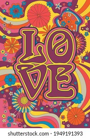 Love Poster Hippie Art Style, Psychedelic Color Floral Pattern, Background