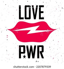 Love Power - Graphic print, fashion drawing for t-shirts. Lips with lightning. Vector (grunge effect is located in a separate layer). Vintage Sticker on light background.