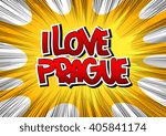 I Love Prague - Comic book style word