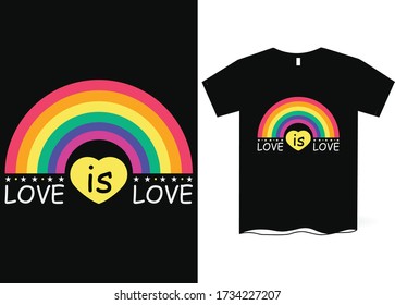 Love is love- Pride day vector typography t shirts