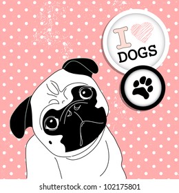I love Pugs! Cute little pug on polka dot background