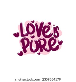 love is pure people quote typography flat design illustration
