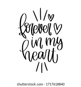 2,049 Forever in my heart Images, Stock Photos & Vectors | Shutterstock