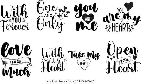 Love Quotes lettering Bundle, 
 Love  Quotes Bundle