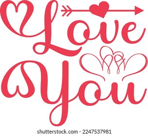 Love Quotes SVG T Shirt Design