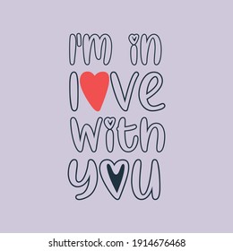 Love quotes.Cute message for Valentine's Day.Colorful vector background design with short text.