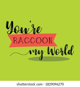 love racoon design vector illustration