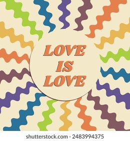 Love is love. Rainbow colors vector abstract background.
