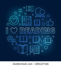 I love reading concept blue circular outline vector illustration on dark background
