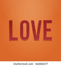 Love red paper Type on orange Background
