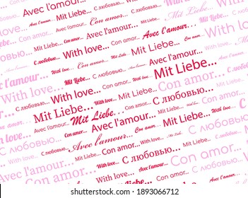 With love red and pink text pattern background. Different languages. Valentine's Day. Vector illustration.