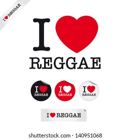 i love reggae, font type with signs, stickers and tags. Ideal for print poster, card, shirt, mug.