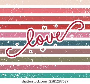 Love - Retro Christian Valentine t-shirt design, Jesus Valentine t-shirt design, Retro Religious Valentine png, Happy Valentine's day T-shirt Design