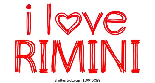 I Love Rimini - Isolate doodle lettering inscription from red curved lines like from a felt-tip pen  - resort in Italy.