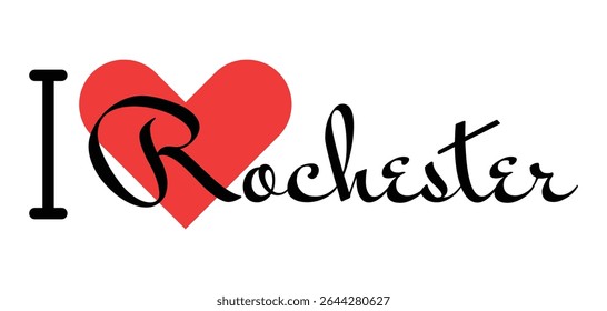 I love Rochester United States Lettering design text