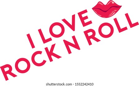 I love rock n roll qoutes motivation vector design