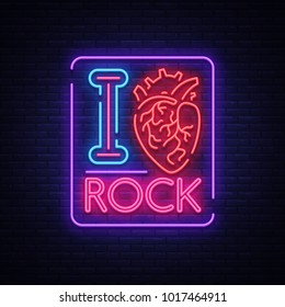 I love rock. Neon sign, bright banner, symbol, poster on the theme of rock'n'roll music, for a party, concert, festival, musical fest. Vector illustration