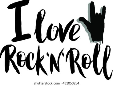 I love rock and roll in vector. Calligraphy postcard or poster graphic design lettering element. Hand written calligraphy style postcard.