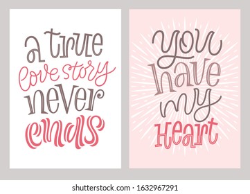 Love and romantic lettering postcards. Set of wedding or Valentine's day design elements. Vector illustration of handwritten phrases, quotes and slogans for greeting cards, prints or social media